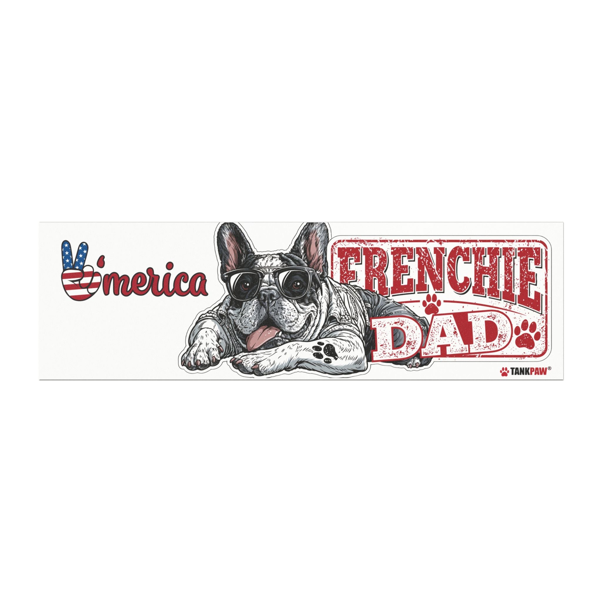 French Bulldog Car Magnet – Frenchie Dad Premium Dog Lover Decal | Funny Pet Owner Vehicle Sticker | TankPaw