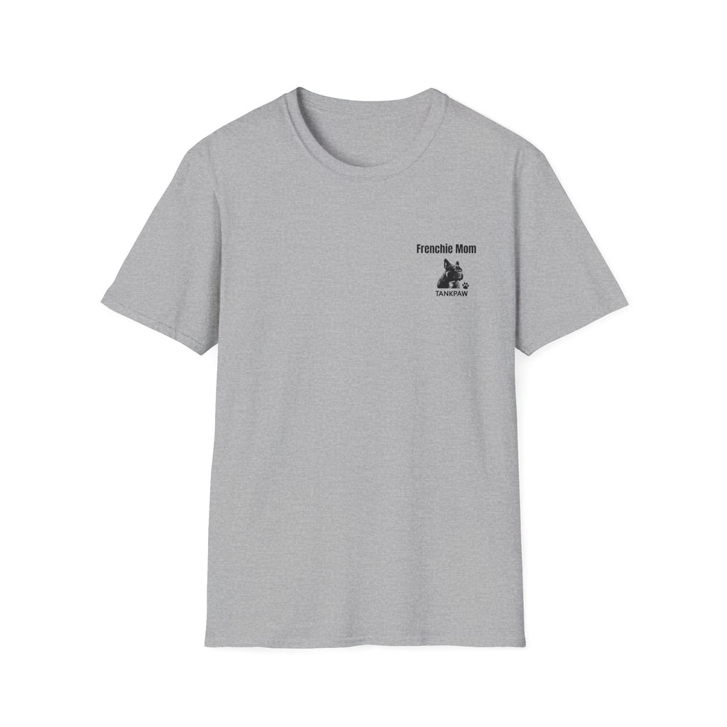 French Bulldog Mom T-Shirt | Proud Dog Mom Gift | Cute Frenchie Lover Apparel | TankPaw