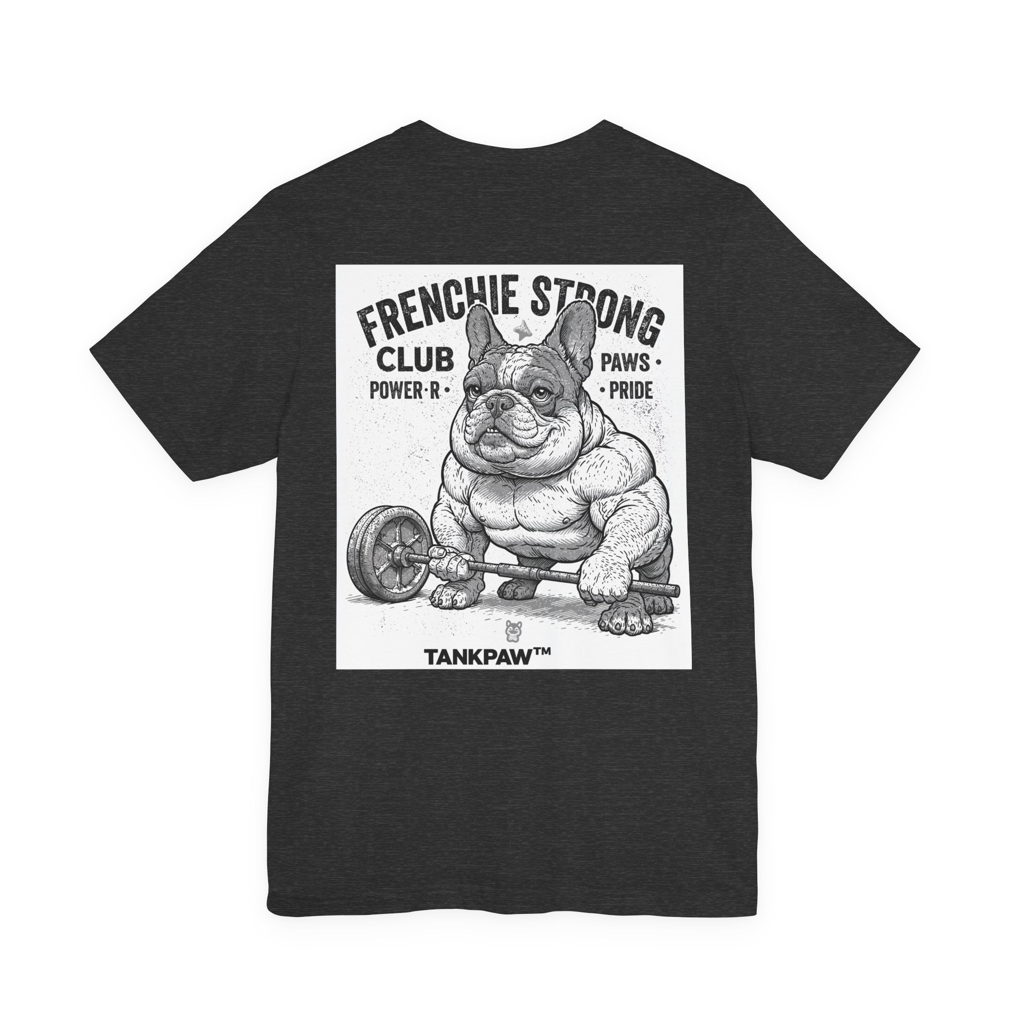 Strong Frenchie Club T-Shirt – Muscular French Bulldog Shirt for Pet Lovers