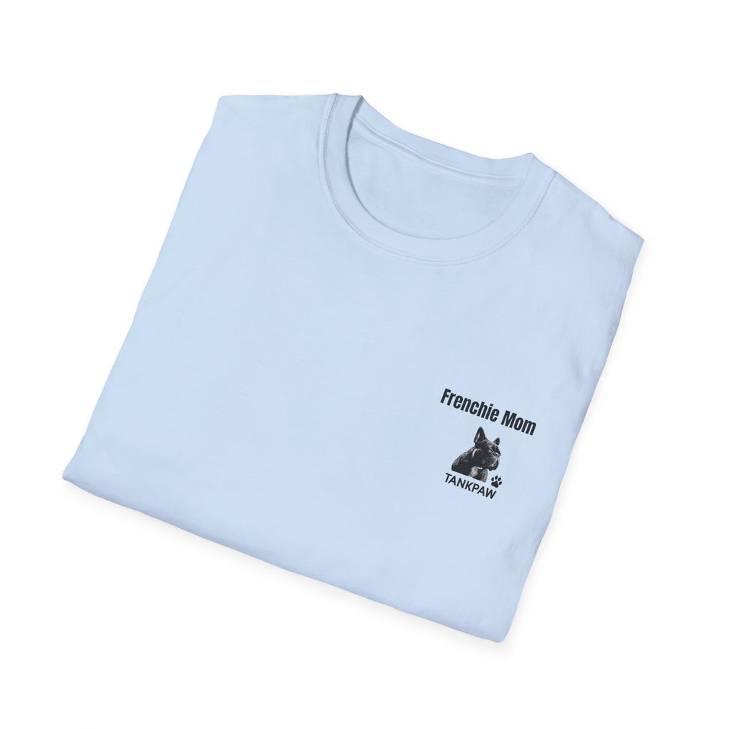 French Bulldog Mom T-Shirt | Proud Dog Mom Gift | Cute Frenchie Lover Apparel | TankPaw