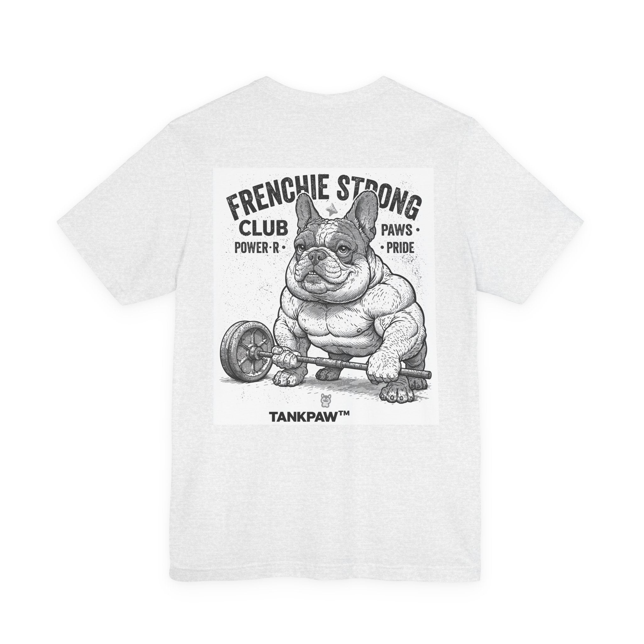 Strong Frenchie Club T-Shirt – Muscular French Bulldog Shirt for Pet Lovers